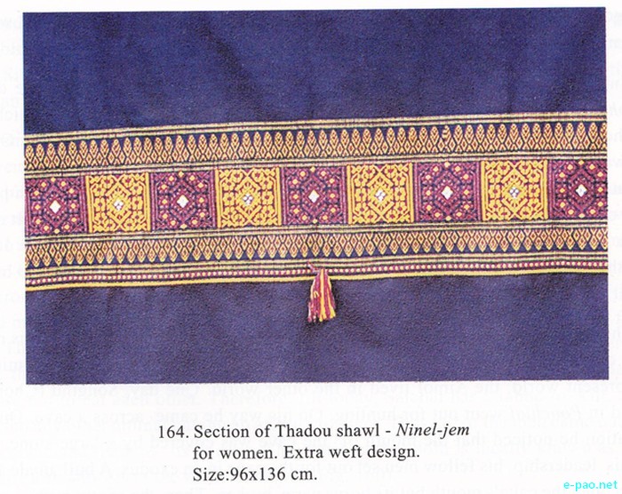 Thadou - Ninel-jem - Tribal hand woven fabrics of Manipur :: Rituals Connected To Tradition