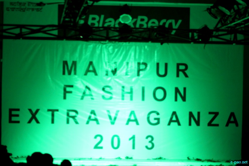 Manipur Fashion Extravaganza 2013 : By Stylist Robert Naorem :: January 06 2013