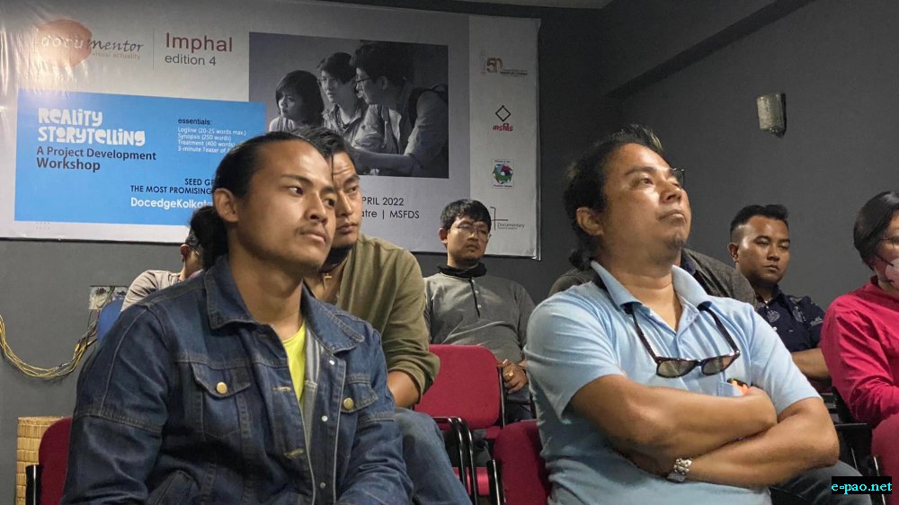 4th edition of Documentor Imphal series at MSFDS complex, Palace Gate, Imphal :: 7th May 2022