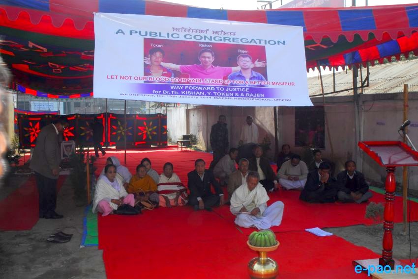 A public Congregation  to Justice for Dr Kisan, Token & Rajen at Uripok Machin, Imphal :: 15 January 2014