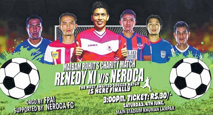 Charity match NEROCA FC to meet Renedy XI today