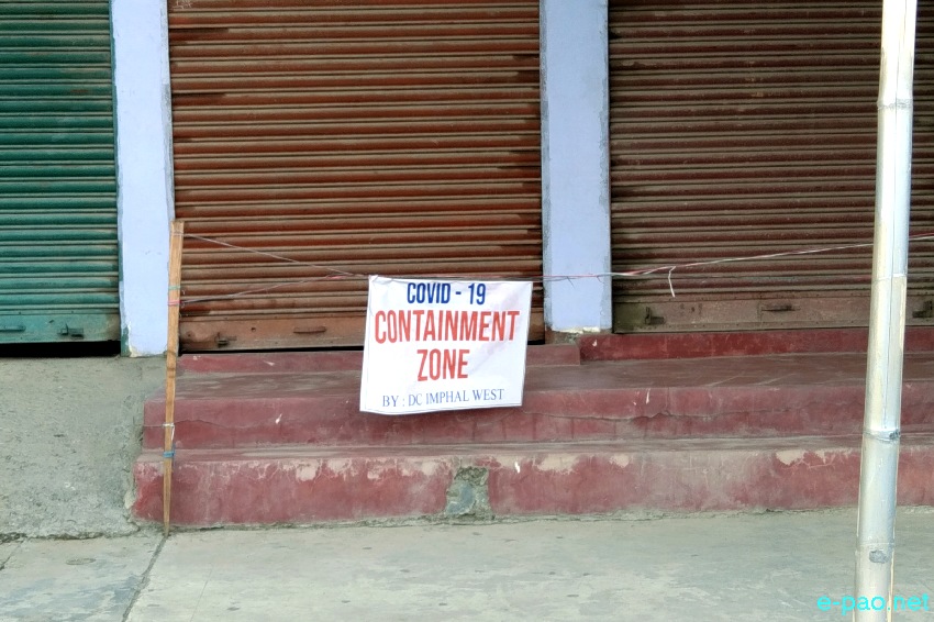 A look at Containment Zone in the localilties of Imphal in June 2021
