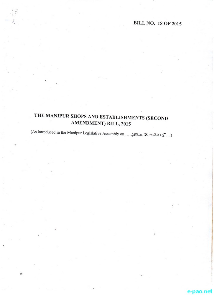 ILP : Manipur Shops and Establishments (Second Amendment) Bill 2015  :: August 31 2015