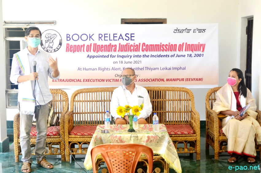 Book Release: 'Report of Upendra Judicial Commission of Inquiry into incidents of June 18, 2001' at  Kwakeithel  :: June 18 2021