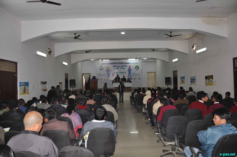 'Oil And Gas Conservation Fortnight' held from Jan 15 to 31 2013 at Hotel Imphal :: Januray 15 2013