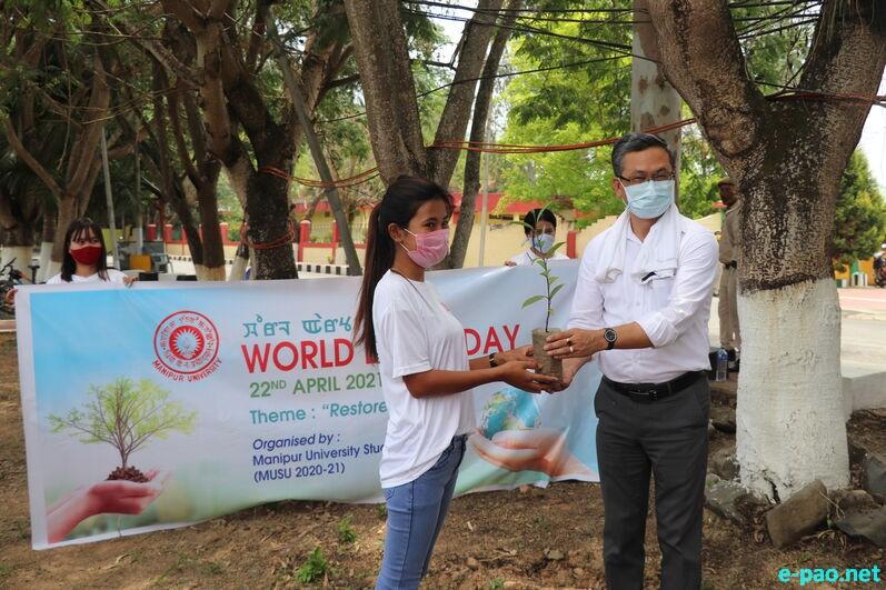 World Earth Day observed with theme of 'Restore Our Earth' at Manipur University, Canchipur :: 22nd April 2021