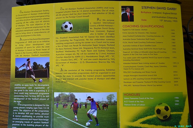 Two months residential football training camp with Stephen David Darby as chief coach at Indoor Stadium, Khuman Lampak :: May 5 2013