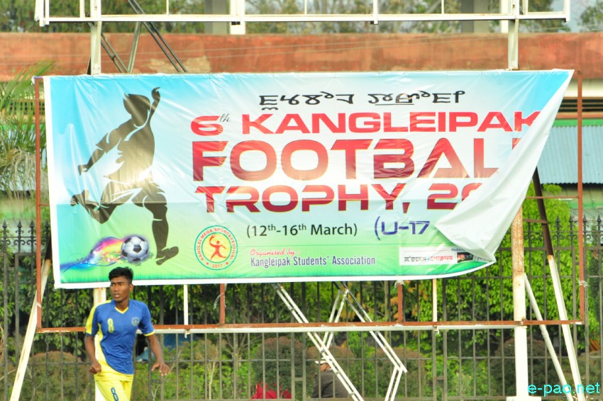 6th Inter District Kangleipak Football Trophy 2017 at Mapal Kangjeibung, Imphal  :: March 12 2017