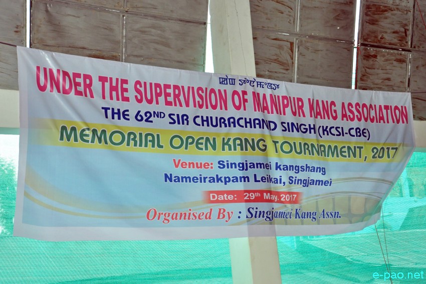 62nd Sir Churachand Singh (KCSI-CBE) Memorial Kang Tournament at Singjamei :: 01 June 2017