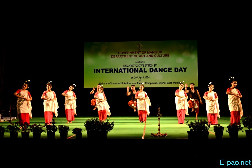 International Dance Day celebrated at Maharaj Chandrakriti Auditorium, Imphal :: 29th April 2024