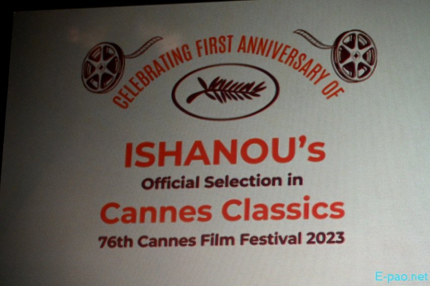 First Anniversary of 'Ishanou' Official Selection at 76th Cannes Film Festival 2023, at Palace Auditourium, MSFDS :: May 18, 2024
