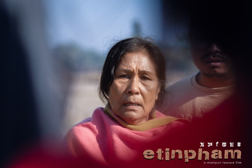 Etinpham - Manipuri Feature Film : Writer & Director: Binoranjan Oinam
