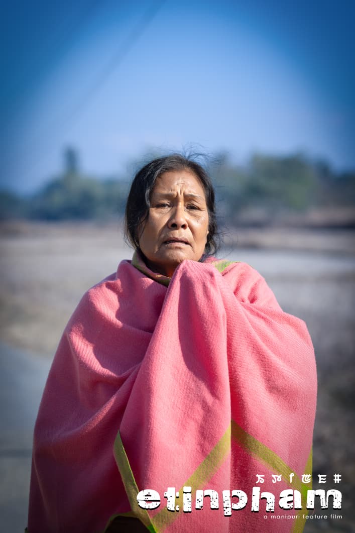 Etinpham - Manipuri Feature Film : Writer & Director: Binoranjan Oinam