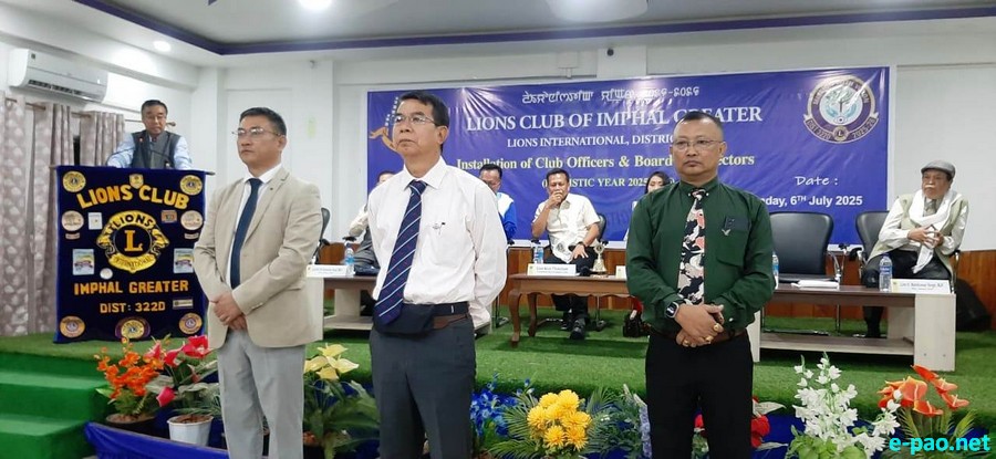 Installation Ceremony of Lions Club of Imphal Greater :: 6th July 2025
