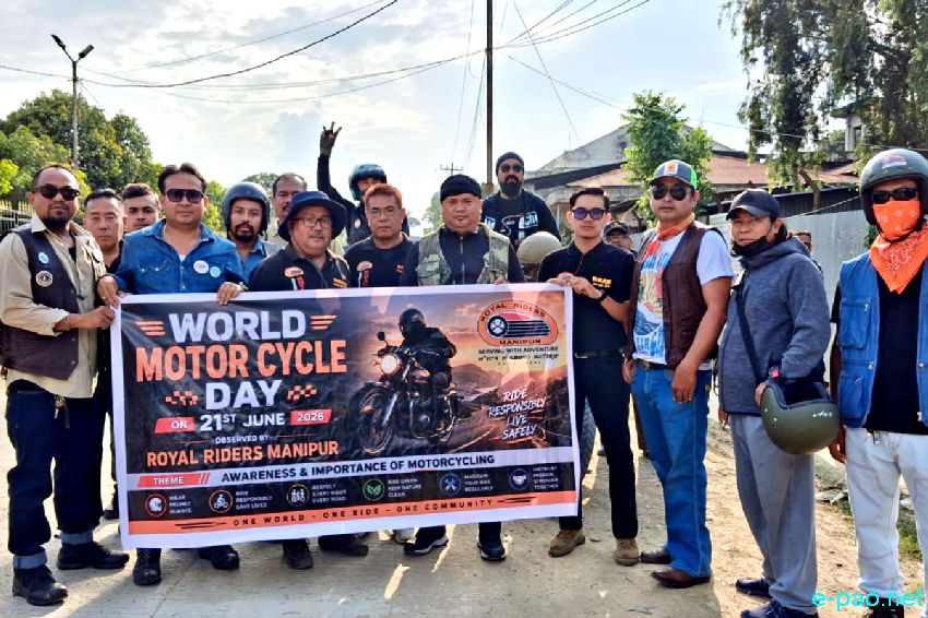 World Motor Cycle Day  observed at Palace compound, Imphal and Andro :: 21st June 2026